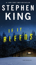 Cover Image for If It Bleeds: Mr. Harrigan's Phone, the Life of Chuck, If It Bleeds, Rat -- Stephen King, Mass Market Paperback
