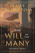Cover Image for The Will of the Many -- James Islington, Hardcover