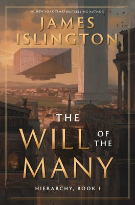 Cover Image for The Will of the Many -- James Islington, Hardcover