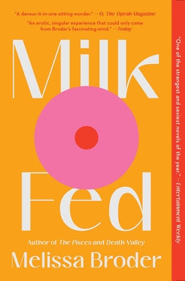 Cover Image for Milk Fed -- Melissa Broder, Paperback