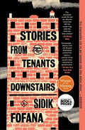 Cover Image for Stories from the Tenants Downstairs -- Sidik Fofana, Paperback