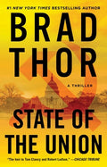 Cover Image for State of the Union: A Thriller -- Brad Thor, Paperback