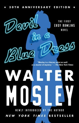 Cover Image for Devil in a Blue Dress (30th Anniversary Edition): An Easy Rawlins Novel -- Walter Mosley, Paperback