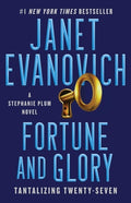 Cover Image for Fortune and Glory: Tantalizing Twenty-Seven -- Janet Evanovich, Paperback