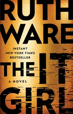 Cover Image for The It Girl -- Ruth Ware, Paperback