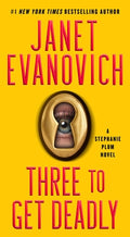 Cover Image for Three to Get Deadly: A Stephanie Plum Novel -- Janet Evanovich, Mass Market Paperback