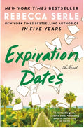 Cover Image for Expiration Dates -- Rebecca Serle, Hardcover