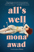 Cover Image for All's Well -- Mona Awad, Paperback
