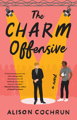 Cover Image for The Charm Offensive -- Alison Cochrun, Paperback