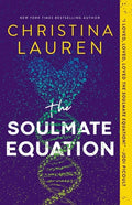 Cover Image for The Soulmate Equation -- Christina Lauren, Paperback