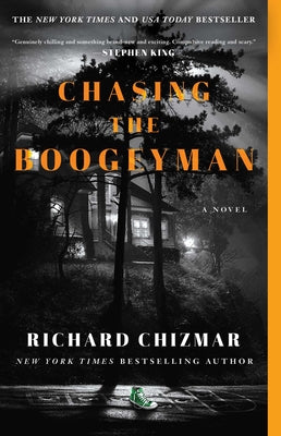 Cover Image for Chasing the Boogeyman -- Richard Chizmar, Paperback