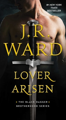Cover Image for Lover Arisen -- J. R. Ward, Mass Market Paperback