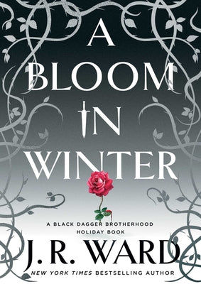 Cover Image for A Bloom in Winter -- J. R. Ward, Hardcover
