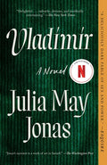 Cover Image for Vladimir -- Julia May Jonas, Paperback