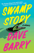 Cover Image for Swamp Story -- Dave Barry, Paperback