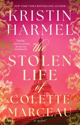 Cover Image for The Stolen Life of Colette Marceau -- Kristin Harmel, Paperback