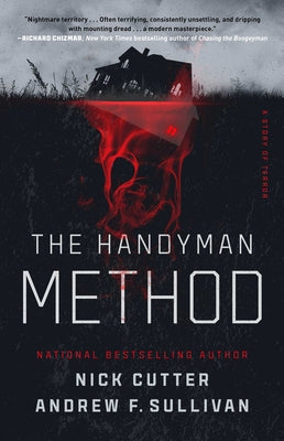 Cover Image for The Handyman Method: A Story of Terror -- Nick Cutter, Paperback