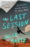 Cover Image for The Last Session -- Julia Bartz, Paperback