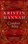 Cover Image for Comfort & Joy: A Fable -- Kristin Hannah, Paperback
