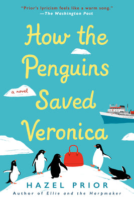 Cover Image for How the Penguins Saved Veronica -- Hazel Prior, Paperback