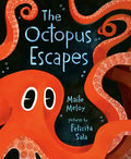 Cover Image for The Octopus Escapes -- Maile Meloy, Hardcover