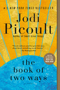 Cover Image for The Book of Two Ways -- Jodi Picoult, Paperback