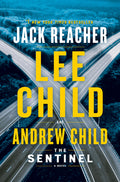 Cover Image for The Sentinel: A Jack Reacher Novel -- Lee Child, Paperback