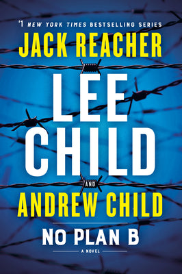 Cover Image for No Plan B: A Jack Reacher Novel -- Lee Child, Paperback
