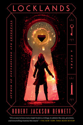 Cover Image for Locklands -- Robert Jackson Bennett, Paperback