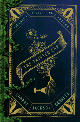 Cover Image for The Tainted Cup -- Robert Jackson Bennett, Hardcover