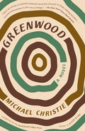 Cover Image for Greenwood -- Michael Christie, Paperback