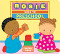 Cover Image for Rosie Goes to Preschool -- Karen Katz, Board Books