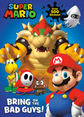 Cover Image for Super Mario: Bring on the Bad Guys! (Nintendo(r)) -- Courtney Carbone, Paperback