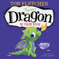 Cover Image for There's a Dragon in Your Book -- Tom Fletcher, Board Books