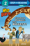 Cover Image for Creature Powers: The Biggest! (Wild Kratts) -- Martin Kratt, Paperback