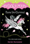 Cover Image for Isadora Moon Saves the Carnival -- Harriet Muncaster, Paperback