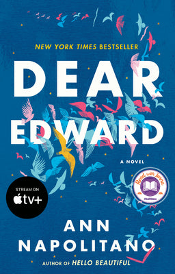Cover Image for Dear Edward: A Read with Jenna Pick -- Ann Napolitano, Paperback