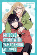 Cover Image for My Love Story with Yamada-Kun at Lv999 Volume 2 -- Mashiro, Paperback