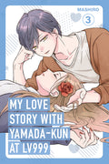 Cover Image for My Love Story with Yamada-Kun at Lv999 Volume 3 -- Mashiro, Paperback