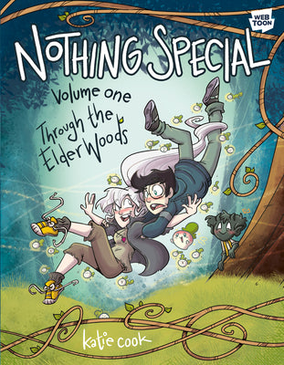Cover Image for Nothing Special, Volume One: Through the Elder Woods (a Graphic Novel) -- Katie Cook, Paperback