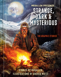 Cover Image for Mrballen Presents: Strange, Dark & Mysterious: The Graphic Stories -- Mrballen, Hardcover