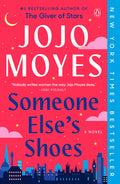Cover Image for Someone Else's Shoes -- Jojo Moyes, Paperback
