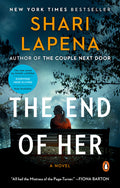 Cover Image for The End of Her -- Shari Lapena, Paperback