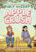 Cover Image for Apple Crush: (A Graphic Novel) -- Lucy Knisley, Paperback