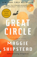 Cover Image for Great Circle: A Read with Jenna Pick: A Novel (Man Booker Prize Finalist) -- Maggie Shipstead, Paperback