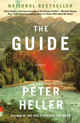 Cover Image for The Guide -- Peter Heller, Paperback