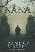 Cover Image for Nana -- Brandon Massey, Paperback