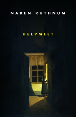 Cover Image for Helpmeet -- Naben Ruthnum, Paperback