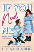 Cover Image for If You Need Me -- Helena Hunting, Paperback