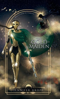 Cover Image for The Gold Maiden -- Jennifer Kropf, Hardcover
